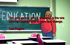 carl rogers, quotes, sayings, education, change, wise