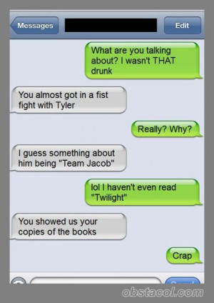 ... tags for this image include: lol, wow, drunk, friends and funny