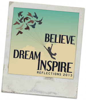 Dream Inspire Believe 