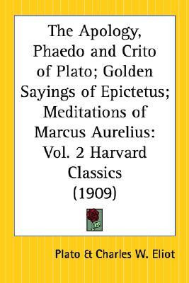 ... Sayings of Epictetus/Meditations of Marcus Aurelius (Harvard Classics