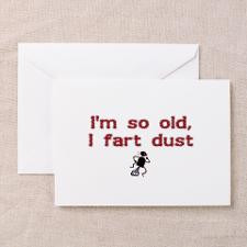 So Old I Fart Dust Greeting Cards (Pk of 10) for