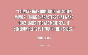 Shane Black Quotes