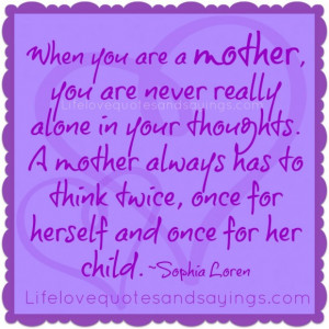 Wonderful Quote About Mothers Love: Funny Quotes Of Motherhood In ...
