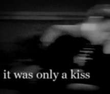 gif-it-was-only-a-kiss-quotes-song-the-killers-373531.jpg