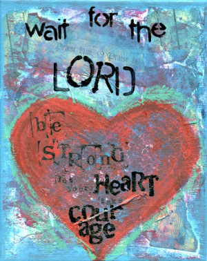 Wait For The Lord Strong