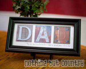 DIY- Inexpensive Dad Frame with Quote