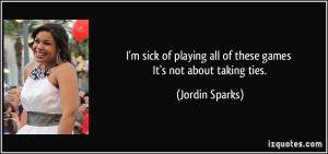 More Jordin Sparks Quotes