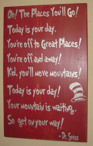 with dr seuss quotes framed on the walls.Dr. Seuss Quotes Love, Signs ...