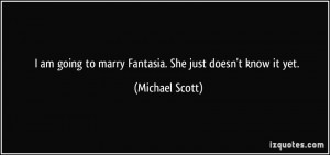 quote-i-am-going-to-marry-fantasia-she-just-doesn-t-know-it-yet ...
