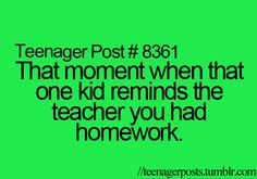 ... Quotes, Teachers Pets, Teenagers Post Quotes, Funny Teenagers Quotes