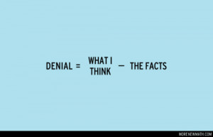 denial, funny, hehe, message, quote, sarcastic, text, truth ...