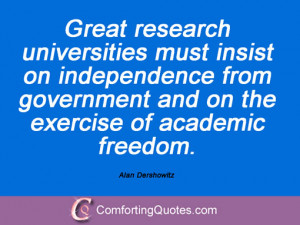 20 quotes and sayings from alan dershowitz great research universities ...
