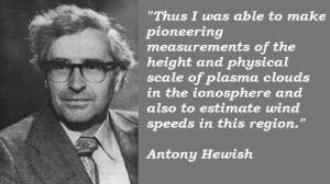 Antony hewish famous quotes 1