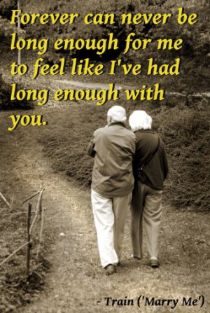 ... For Me To Feel Like I’ve Had Long Enough With You - Romantic Quote