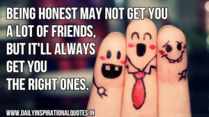 ... of friendsbut itll always get you the right ones inspirational quote