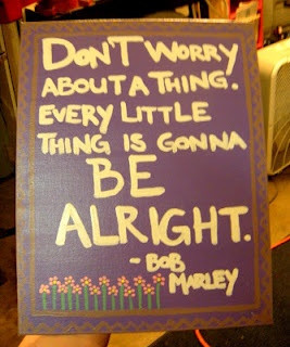 bob marley quote wall art. My daughter sings this all the time CJ