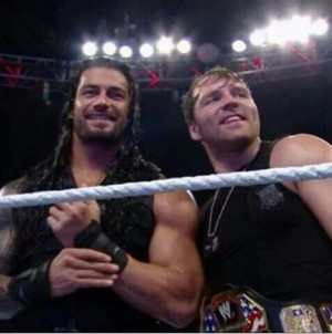 Roman Reigns and Dean AmbroseShields, Dean Ambrosejon, Romans Reign ...