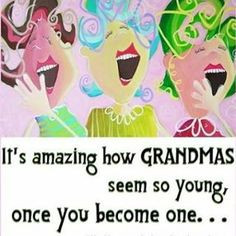 ... stay young more grandma quotes stay young grandma stay young grandma