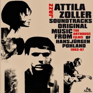 LondonJazz: LP Review: Attila Zoller - Jazz Soundtracks