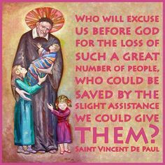 St. Vincent de Paul quote More