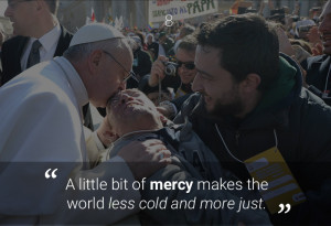 little bit of mercy makes the world less cold and more just.