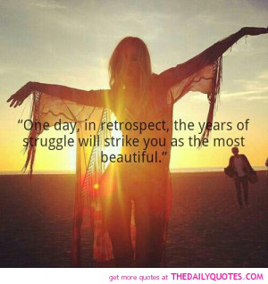 the-years-of-struggle-quote-beautiful-sayings-nice-life-quotes ...
