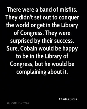 Charles Cross Quotes