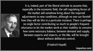 of the liberal attitude to assume that, especially in the economic ...