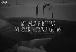 Cutting Wrists Quotes