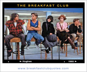 The Breakfast Club Quotes - Cast - Soundtrack - Funny Quotes from ...