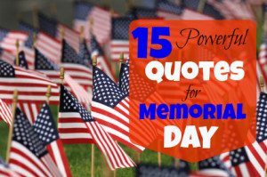 MEMORIAL DAY QUOTES MILITARY