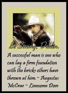 lonesome dove more success man lonesome dove quotes ...