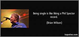 More Brian Wilson Quotes