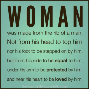 Respect woman because ..