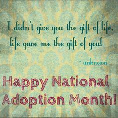 ... forever families adoption baby happy national gift quotes adoption