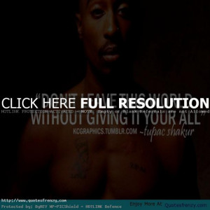 ... quotes rap tupac rap quotes motivational rap quotes quotes about