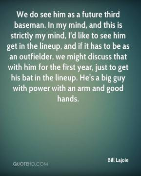 Third baseman Quotes