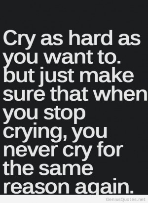 Cry motivation quote tumblr