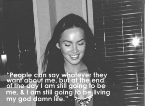 megan fox #Megan fox quotes #quotes
