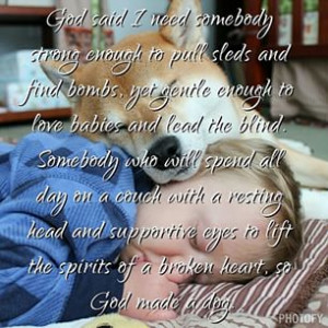 found this quote and I immediately thought of Marley and Liam and ...