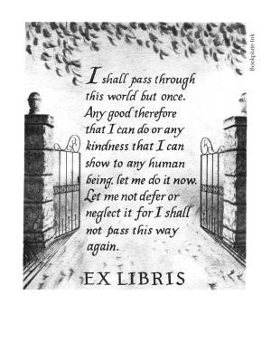 ... designs / B217 - Bookplate with William Penn quote in open gate