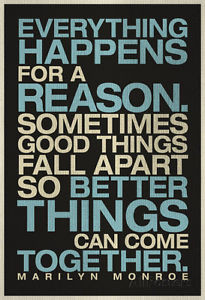 Details about Everything Happens For a Reason Marilyn Monroe Quote