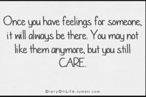 You'll always care