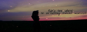 Life Short Wise Quotes Best Sayingsfacebook Covers