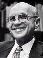 Milton Friedman (1912 — 2006)