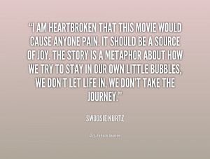 quote Swoosie Kurtz i am heartbroken that this movie would 193261 1