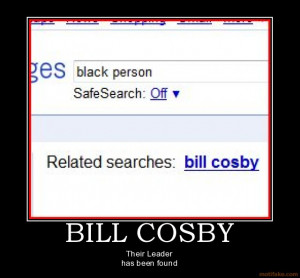 bill-cosby-bill-cosby-leader-black-people-demotivational-poster ...