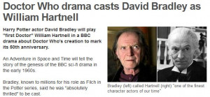 David Bradley to play William Hartnell in An Adventure in Space and