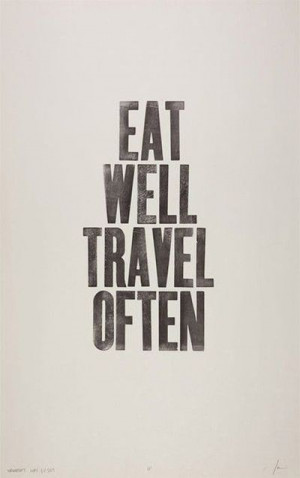 Eat Well Travel Often / Unknown