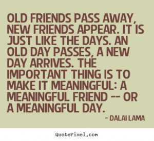 Old And New Friends Quotes. QuotesGram